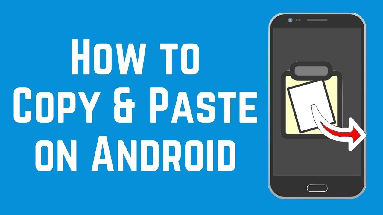 cách copy và paste trong Android