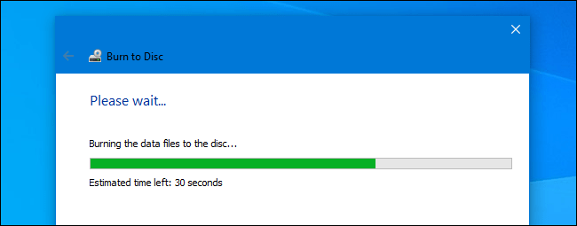 Taught you how to burn files to CD/DVD on Windows 10