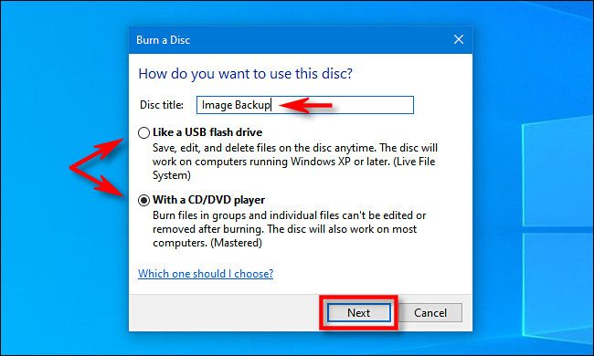 Taught you how to burn files to CD/DVD on Windows 10