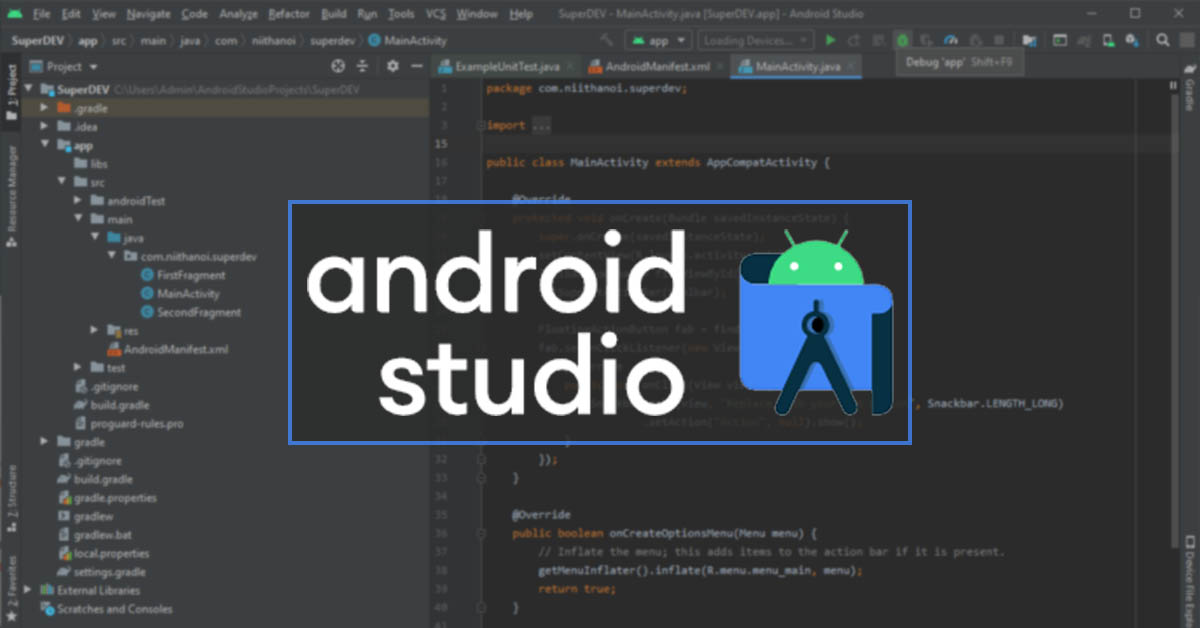 Android Studio là gì? Tại sao chạy nó lại khiến laptop bị đơ