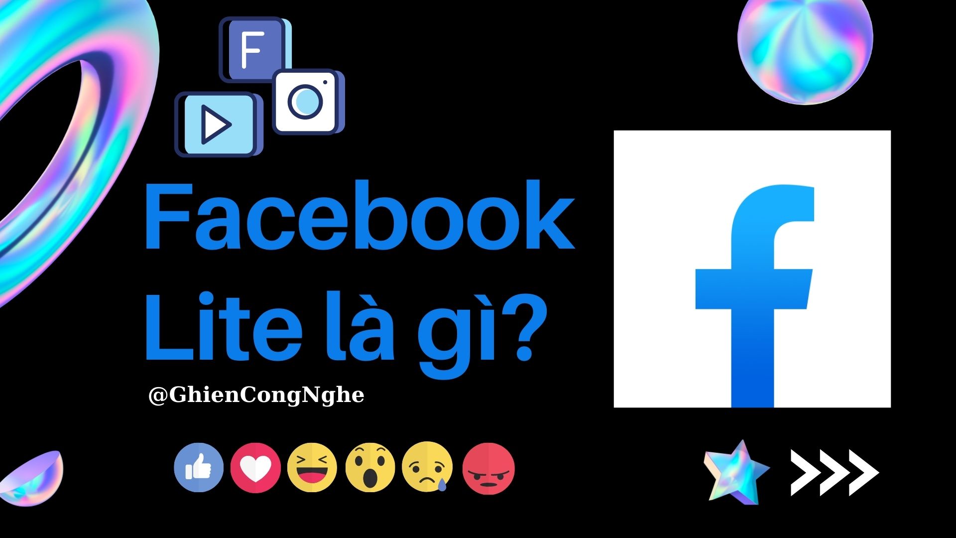 Facebook Lite là gì, nên dùng Facebook Lite hay Facebook “không Lite”?