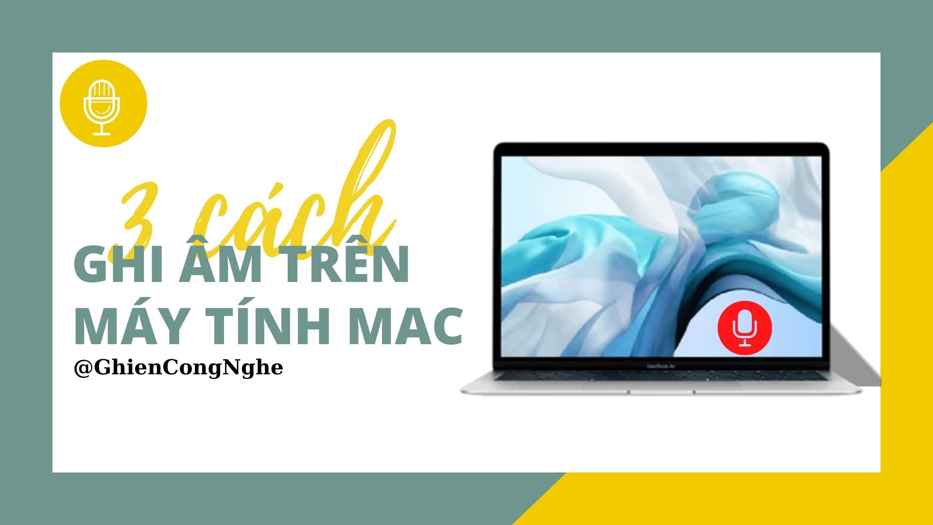Tổng hợp 3 thủ thuật ghi âm trên máy tính Mac cực đơn giản
