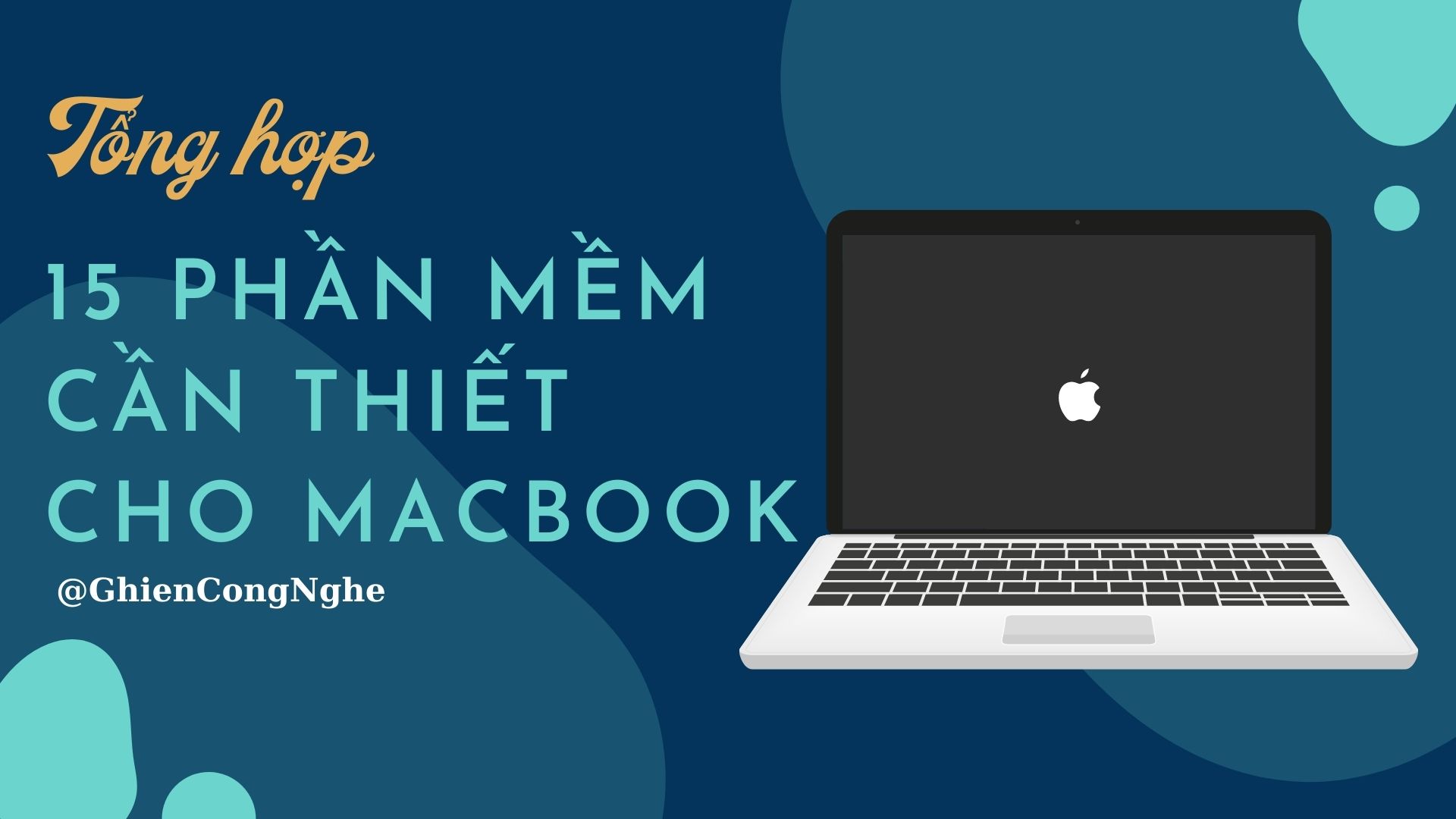 15 phần mềm cần thiết cho MacBook
