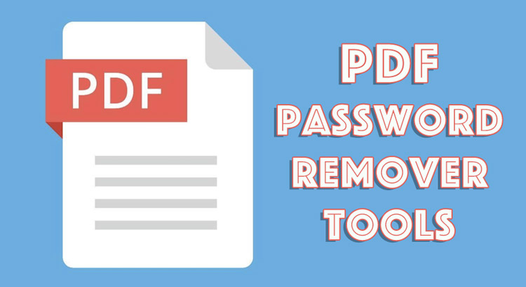 Quên đi nỗi lo mất mật khẩu với 6 công cụ bẻ khóa PDF hữu ích