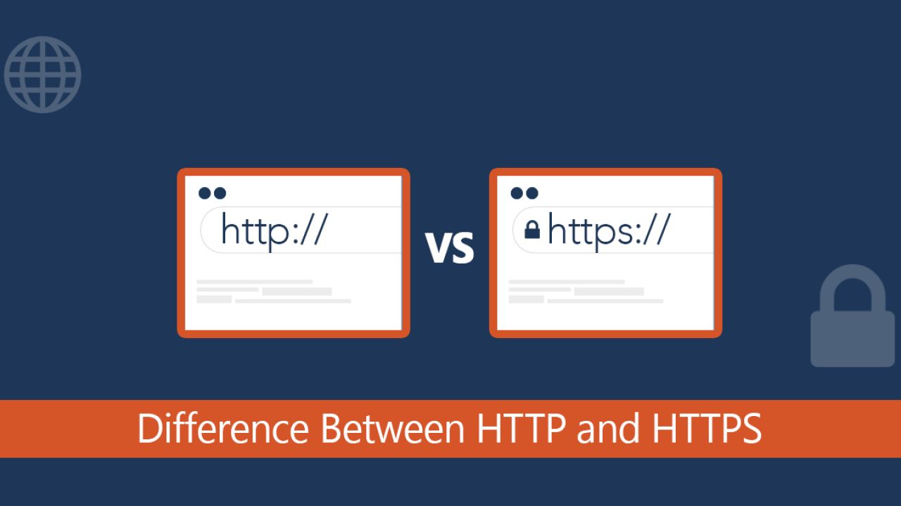 HTTP so với HTTPS: Sự khác biệt là gì?