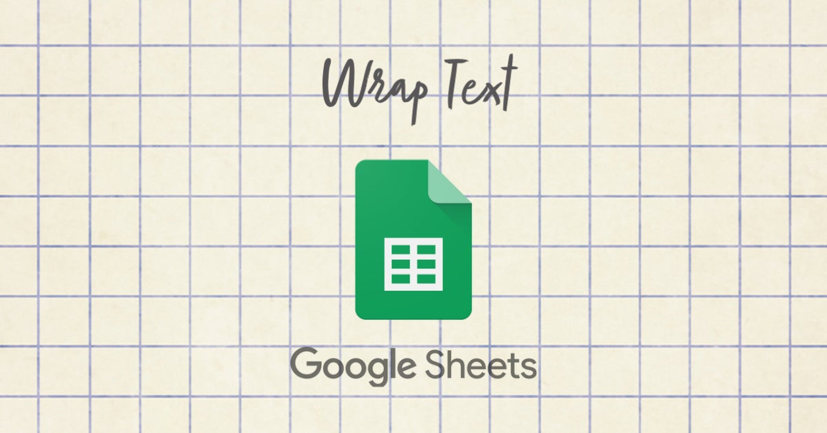 cach wrap text trong google sheets 00