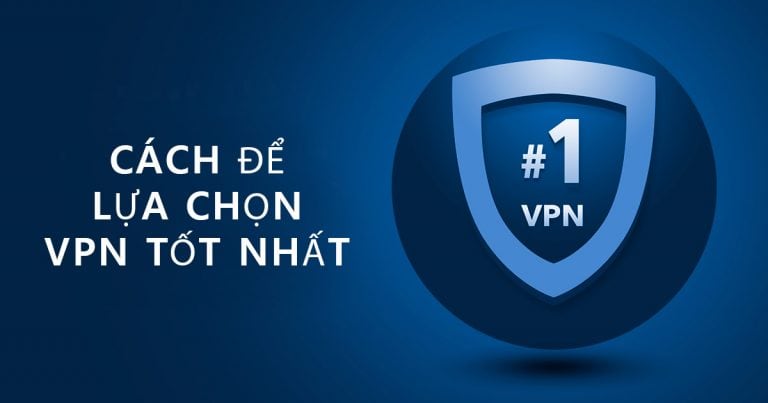 Cách sử dụng VPN chi tiết cho những mật vụ bóng đêm tại đây