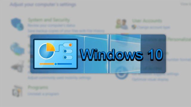 Control Panel là gì? Những tính năng cơ bản bạn cần biết khi sử dụng máy tính Windows