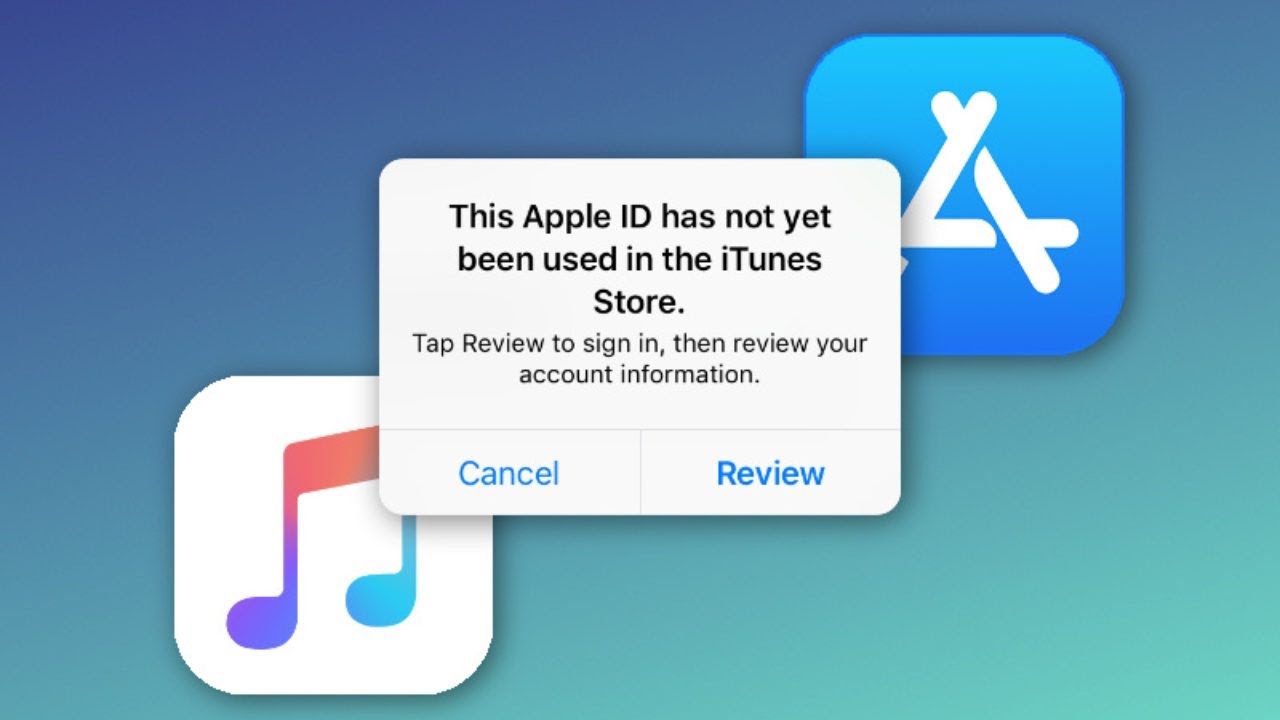 Sửa nhanh lỗi ID Apple này chưa được sử dụng trước đây ở iTunes Store