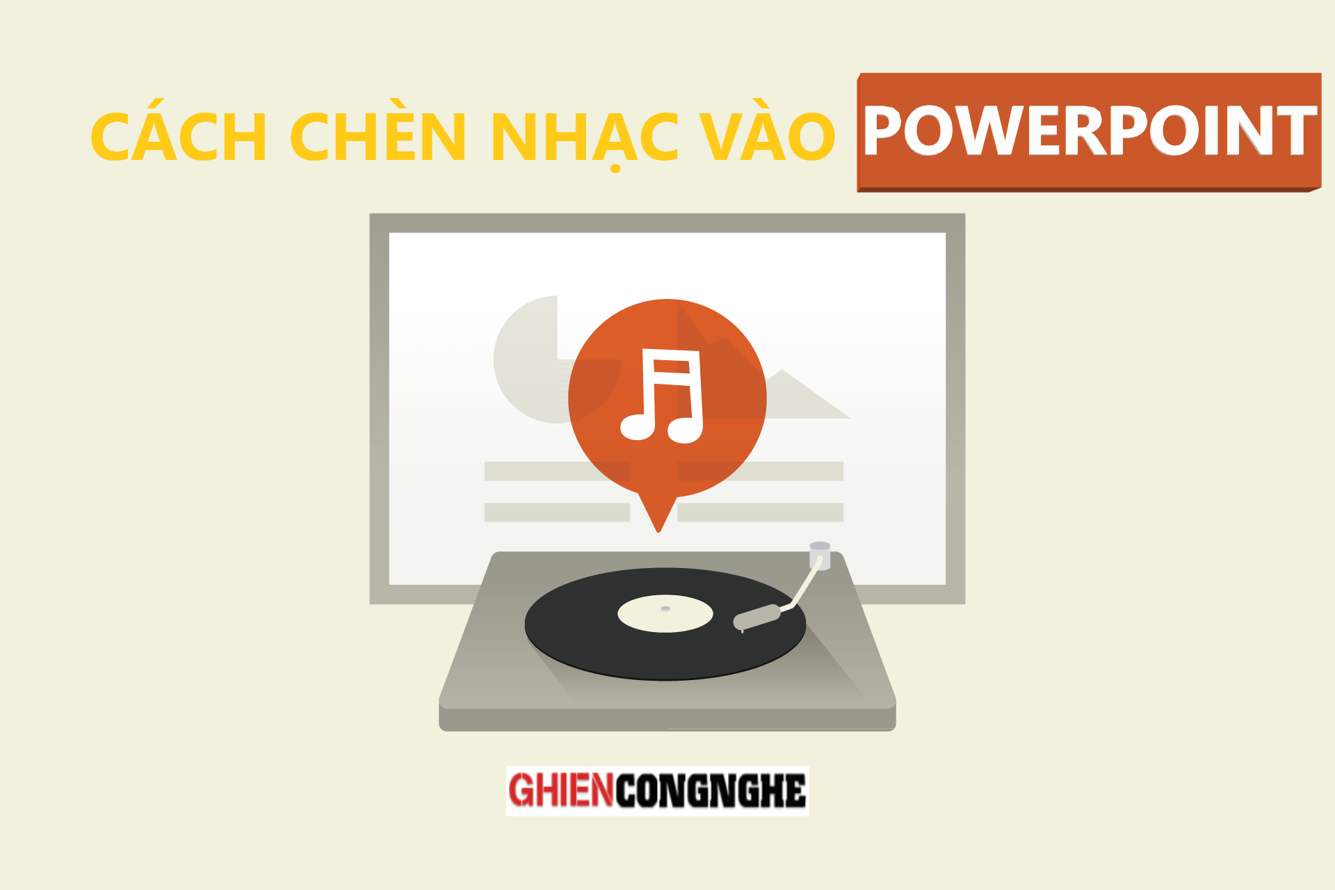 Hướng dẫn cách chèn nhạc vào PowerPoint dễ thực hiện 2021