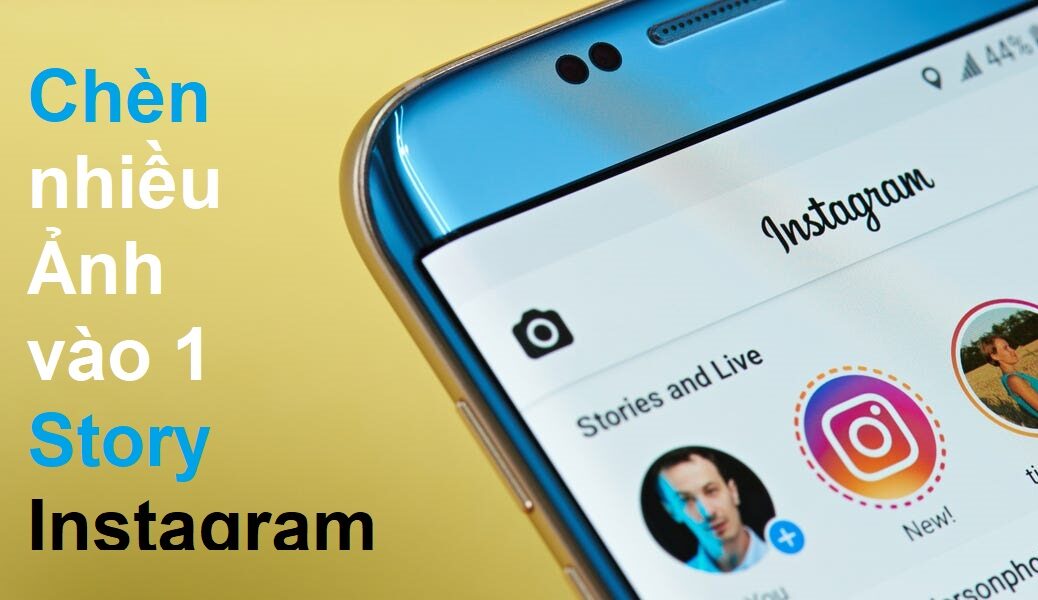 3 cách chèn nhiều ảnh vào 1 Story Instagram mà bạn không nên bỏ qua nếu là Instagramer