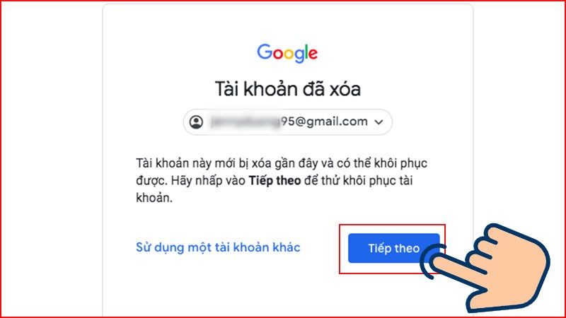 khôi phục tài khoản Google đã xóa