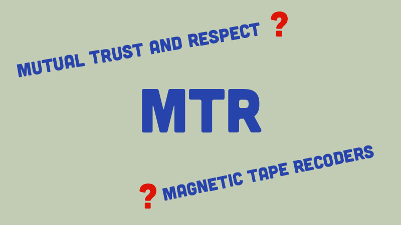 MTR là gì trên TikTok? 5 cách hiểu đơn giản và thông dụng nhất