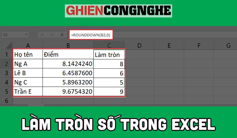 5 cách làm tròn số trong Excel đơn giản bạn đã biết chưa?