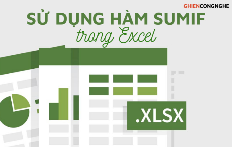 Hàm SUMIF trong Excel và tất tần tật những điều cần biết