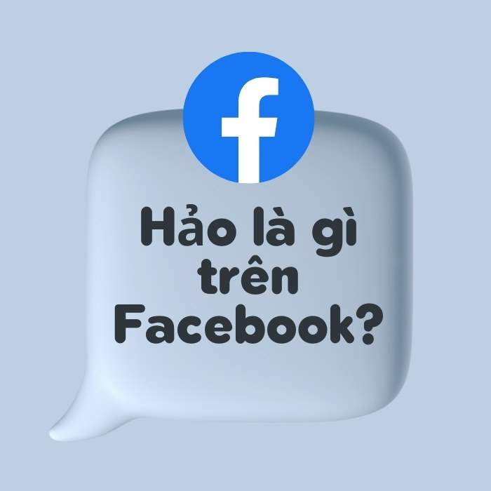 Hảo là gì trên Facebook? Hảo hán là gì trên Facebook
