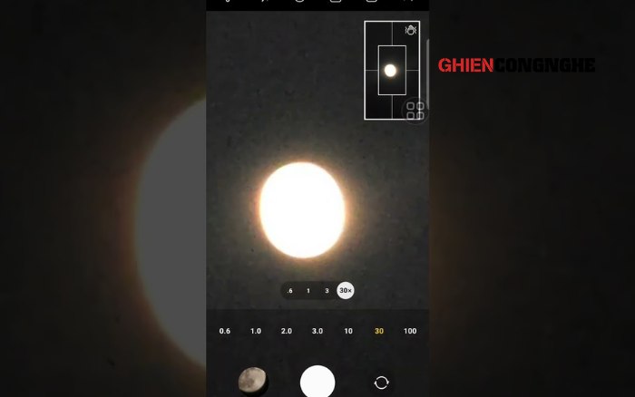 Cách chụp mặt trăng bằng điện thoại Android đẹp ngang ngửa máy ảnh cơ