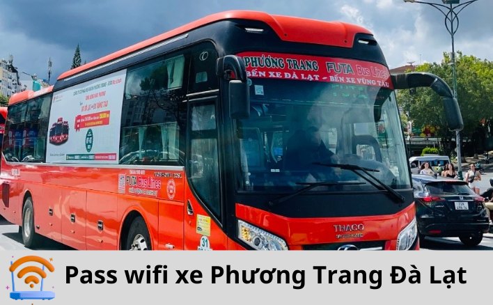 Mật khẩu wifi xe Phương Trang (pass wifi FUTA Bus)