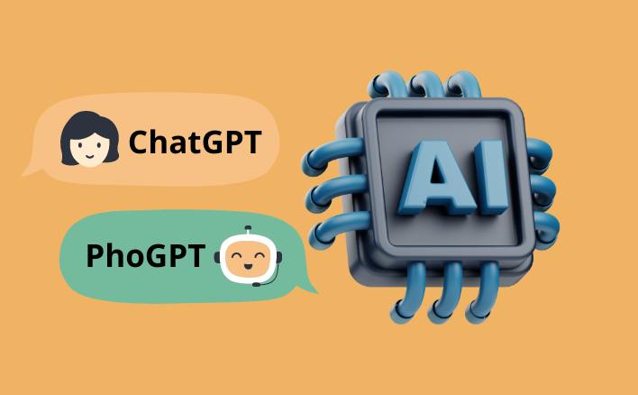 PhởGPT và ChatGPT có gì khác biệt?